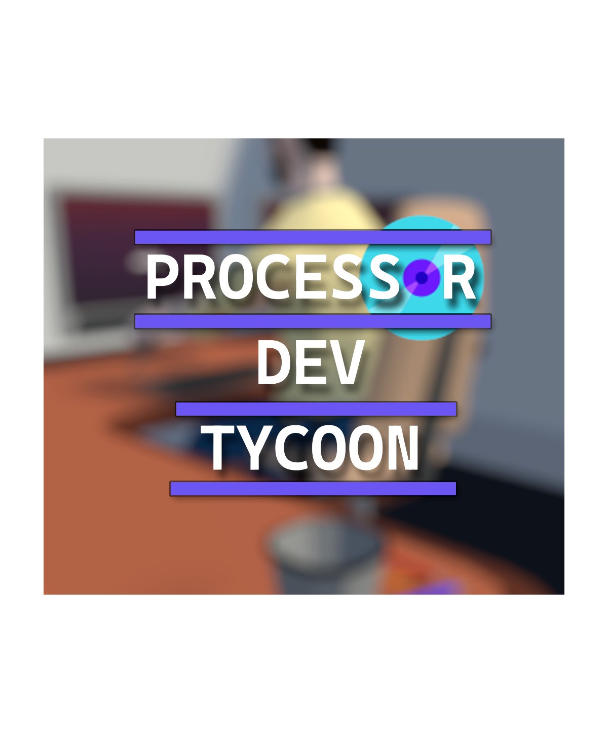 Processor Dev Tycoon Steam Key GLOBAL